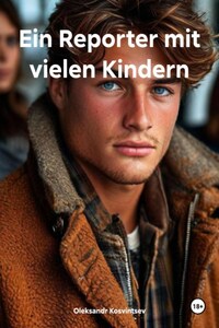 Ein Reporter mit vielen Kindern