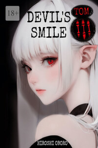 Devil`s smile. Tom III